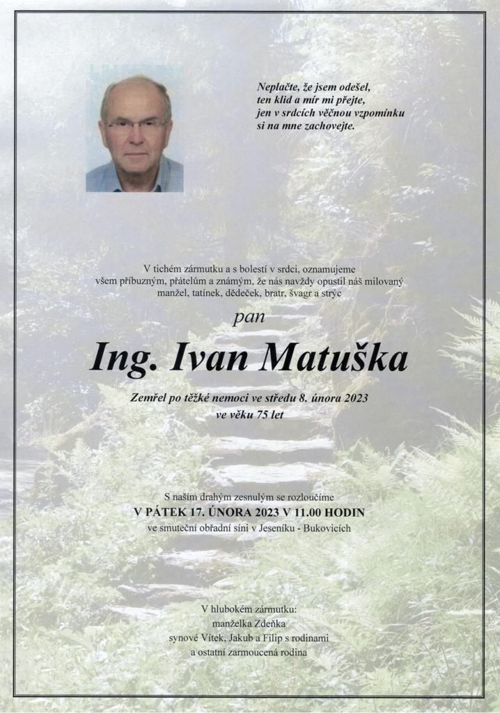 Smuteční oznámení – Ing. Ivan Matuška