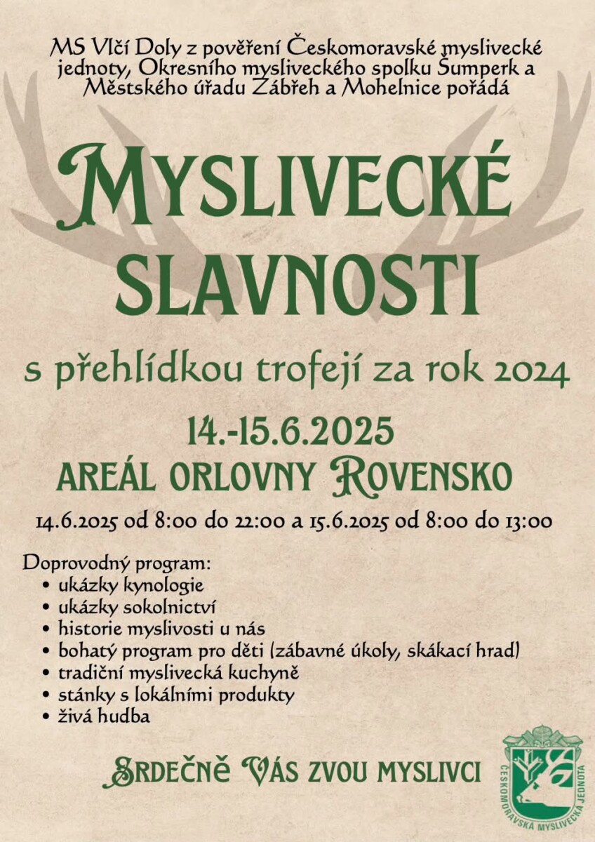 MYSLIVECKÉ SLAVNOSTI S PŘEHLÍDKOU TROFEJÍ – ROVENSKO