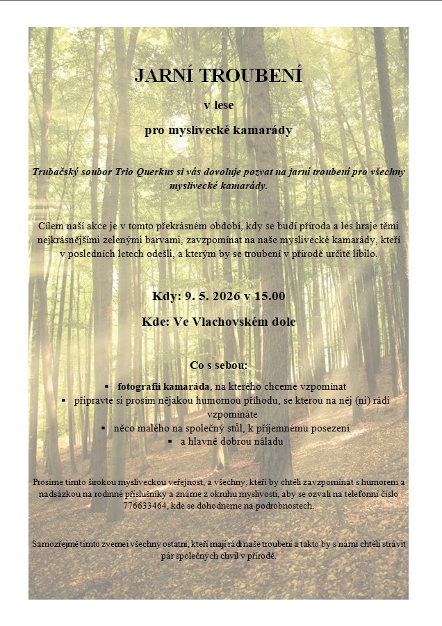 Jarní troubení v lese pro myslivecké kamarády 9. 5. 2026 ve Zvoli