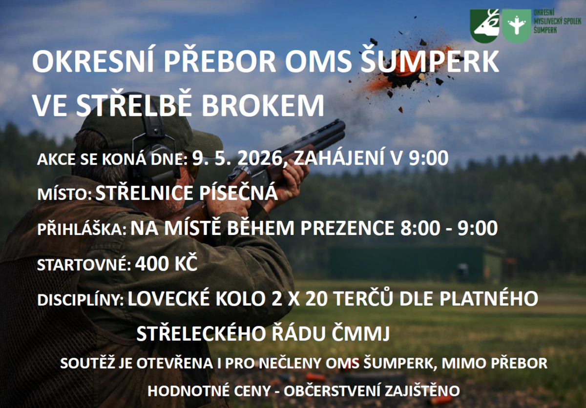OKRESNÍ PŘEBOR OMS ŠUMPERK VE STŘELEBĚ BROKEM PÍSEČNÁ 9. 5. 2026